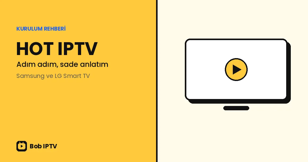HOT IPTV Kurulumu: Adım Adım Rehber