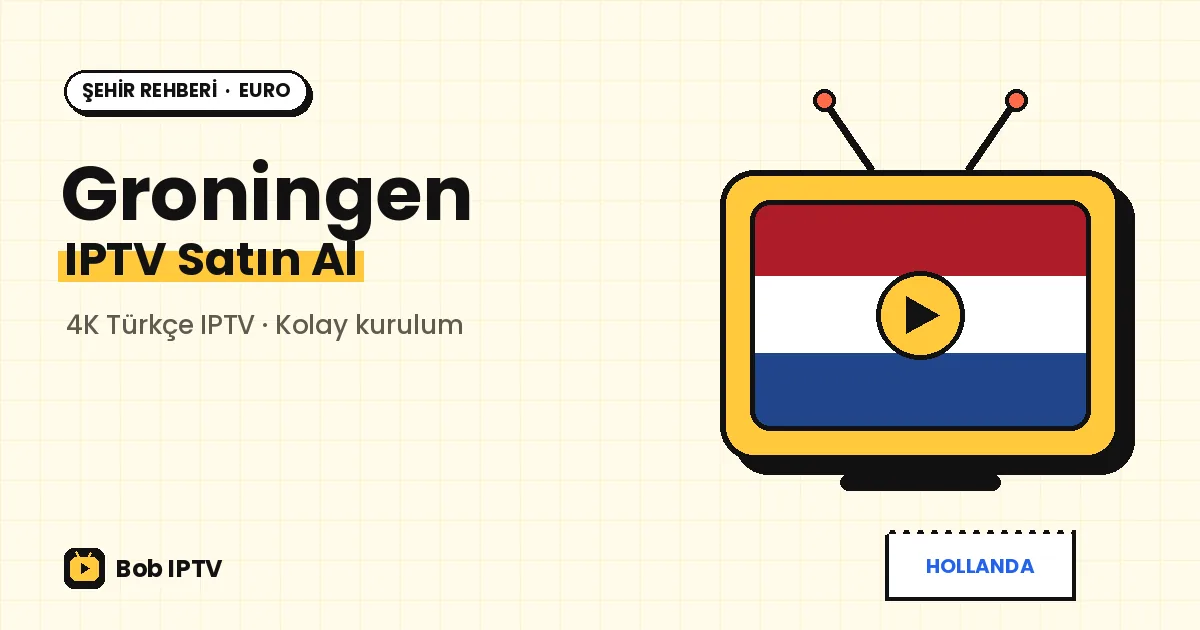Groningen IPTV: Kuzeyin Öğrenci Şehrinde Türkçe Yayın